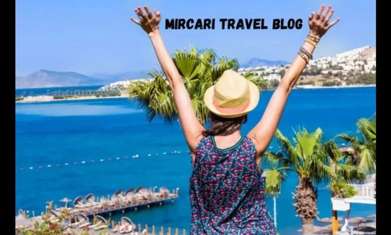 mircari travel blog