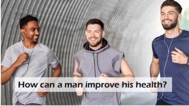 How Can A Man Improve His Health